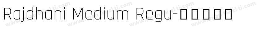 Rajdhani Medium Regu字体转换